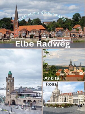 cover image of Elbe Radweg (Elbe River Cycle Path)